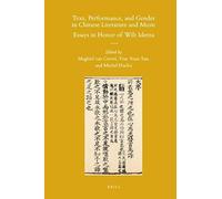Text, Performance, And Gender In Chinese Literature And Music