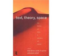 Text Theory Space by Kate DarianSmith Elizabeth Gunner, Kate Smith-Darian (Auteur)