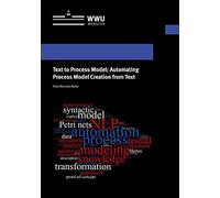 Text to Process Model: Automating Process Model Creation from Text