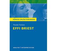 Textanalyse Und Interpretation Zu Theodor Fontane. Effi Briest
