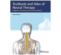 Textbook And Atlas Of Neural Therapy