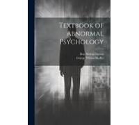 Textbook Of Abnormal Psychology