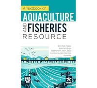 Textbook of Aquaculture and Fisheries Resource