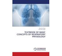 Textbook of Basic Concepts of Respiratory Physiology