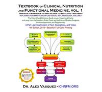Textbook of Clinical Nutrition and Functional Medicine, vol. 1: Essential Knowledge for Safe Action and Effective Treatment