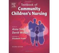 Textbook of Community Children's Nursing N, David Widdas (Auteur)