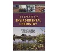 Textbook Of Environmental Chemistry