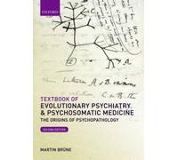 Textbook Of Evolutionary Psychiatry And Psychosomatic Medicine