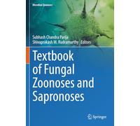 Textbook of Fungal Zoonoses and Sapronoses