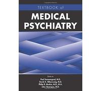 Textbook Of Medical Psychiatry