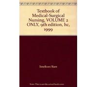 Textbook of Medical-Surgical Nursing, VOLUME 2 ONLY, 9th edition, hc, 1999