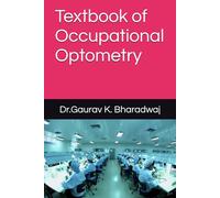 Textbook of Occupational Optometry