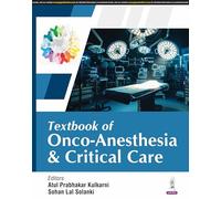 Textbook of Onco-Anesthesia and Critical Care