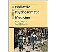Textbook Of Pediatric Psychosomatic Medicine