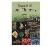 Textbook Of Plant Chemistry