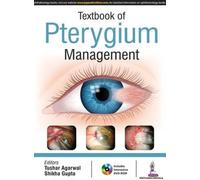 Textbook Of Pterygium Management