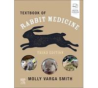 Varga Smith & Molly – Textbook of Rabbit Medicine