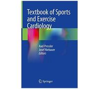 Textbook Of Sports And Exercise Cardiology
