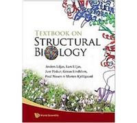 Textbook Of Structural Biology
