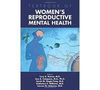 Textbook Of Women's Reproductive Mental Health