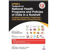Textbook on National Health Programs and Policies of India in a Nutshell