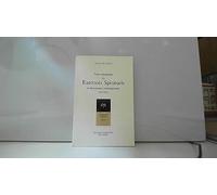 Texte autographe des Exercices Spirituels et documents contemporains (1526-1615)