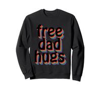 Texte d'ombre arc-en-ciel vibrant de Dad Hugs Free Sweatshirt