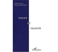 Texte et valeur - Marcello Castellana - L'harmattan - broché - Etude