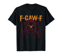 Texte « F CAW F » avec Coq Occulte Oiseau culte T-Shirt