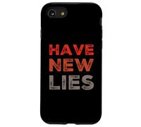 Texte Humoristique drôle pour Les Gens Citations drôles Ont de Nouveaux mensonges Coque pour iPhone SE (2020) / 7/8