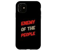 Texte Humoristique drôle pour Les Gens drôle Ennemi du Peuple Coque pour iPhone 11