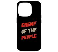Texte Humoristique drôle pour Les Gens drôle Ennemi du Peuple Coque pour iPhone 14 Pro