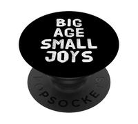 Texte Humoristique drôle pour Les Gens drôle Grand âge Petites joies PopSockets PopGrip Adhésif
