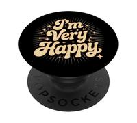 Texte Humoristique drôle pour Les Gens drôle Je suis très Heureux PopSockets PopGrip Adhésif