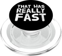 Texte Humoristique drôle pour Les Gens drôle Qui était Vraiment Rapide PopSockets PopGrip pour MagSafe