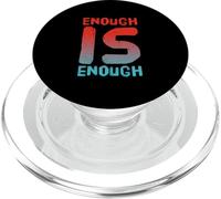 Texte Humoristique drôle pour Les Gens Funny Enough is Enough PopSockets PopGrip pour MagSafe