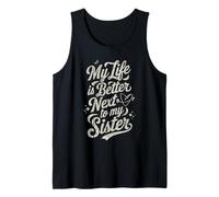 Texte « I Love My Sister » pour frères ou sœurs Débardeur