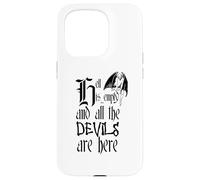 Texte Noir « Hell is Empty and All The Devils are Here » Coque pour iPhone 15 Pro