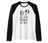 Texte Noir « Hell is Empty and All The Devils are Here » Manche Raglan