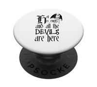 Texte Noir « Hell is Empty and All The Devils are Here » PopSockets PopGrip Adhésif
