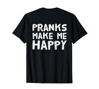 Texte rétroimprimé drôle pour Farce des Gens farces Make Me Happy T-Shirt