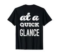 Texte rétroimprimé drôle pour Les Gens drôle en Un Coup d'œil Rapide T-Shirt