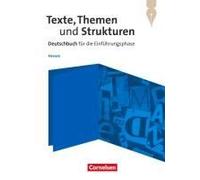 Texte, Themen Und Strukturen. Einführungsphase - Hessen - Schulbuch
