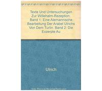 Texte Und Untersuchungen Zur "Willehalm"-Rezeption