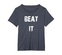 Texte Vieilli Beat It T-Shirt, Femme Grandes Tailles, Bleu Chiné, 1X