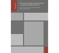 Texte vorwärts schreiben, rückwärts verstehen - Typografie als Spiegel des Denkens: Ein Arbeits- und Notizbuch für alle, die Typografie verstehen und bewusst gestalten möchten