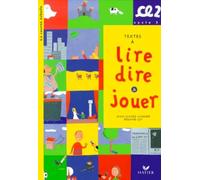 Textes A Lire, Dire Et Jouer Ce2