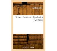 Textes choisis des Pandectes (Éd.1859)