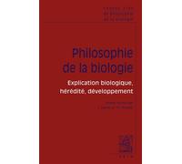 Textes clés de philosophie de la biologie Vol. 1: Explication biologique, hérédité, développement - Jean Gayon - Vrin - broché - Manuel