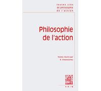 Textes Clés de philosophie de l'action